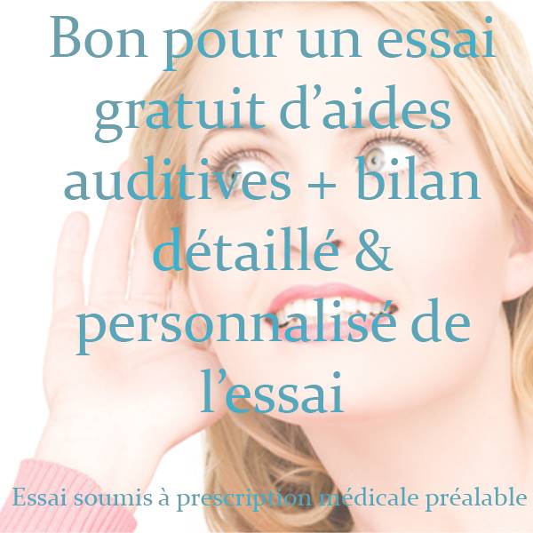 Essai gratuit d'aides auditives avec bilan détaillé et personnalisé de l'audition par votre audioprothésiste à Bordeaux